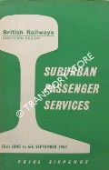Suburban Passenger Services [Timetable], 15th June to 6th September 1964 by British Railways Southern Region